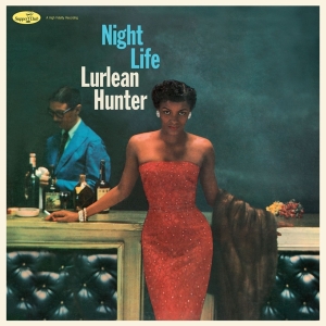 Lurlean Hunter - Night Life in the group VINYL / Pop-Rock at Bengans Skivbutik AB (4314869)