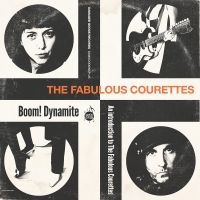 Courettes The - Boom! Dynamite Garage (An Introduct in the group OUR PICKS /  Christmas gift tip Vinyl at Bengans Skivbutik AB (4315260)