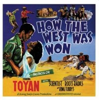 Toyan - How The West Was Won in the group VINYL / Reggae at Bengans Skivbutik AB (481741)