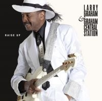 Graham Larry & Graham Central Stati - Raise Up in the group VINYL / RnB-Soul at Bengans Skivbutik AB (484153)