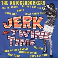 Knickerbockers - Jerk And Twine Time (Mono Edition) in the group OUR PICKS / Classic labels / Sundazed / Sundazed Vinyl at Bengans Skivbutik AB (484282)