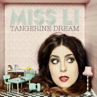 MISS LI - TANGERINE DREAM in the group OUR PICKS /  Christmas gift tip Vinyl at Bengans Skivbutik AB (484745)