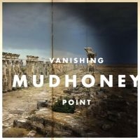 Mudhoney - Vanishing Point in the group OUR PICKS / Vinyl Campaigns / Utgående katalog Del 2 at Bengans Skivbutik AB (486236)