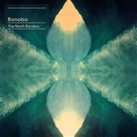 Bonobo - The North Borders in the group VINYL / Dance-Techno,Elektroniskt at Bengans Skivbutik AB (487122)