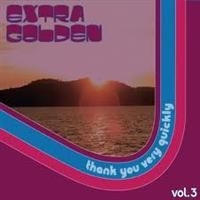 Extra Golden - Thank You Very Quickly in the group VINYL / Elektroniskt at Bengans Skivbutik AB (488552)