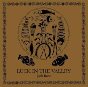 Rose Jack - Luck In The Valley in the group VINYL / Pop at Bengans Skivbutik AB (488557)
