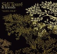 Toure Sidi & Friends - Sahel Folk in the group VINYL / Pop-Rock at Bengans Skivbutik AB (488563)