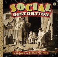 Social Distortion - Hard Times And Nursery Rhymes in the group VINYL / Pop-Rock at Bengans Skivbutik AB (493282)