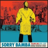 Bamba Sorry - Volume One 1970-1979 in the group VINYL / Elektroniskt,World Music at Bengans Skivbutik AB (495293)