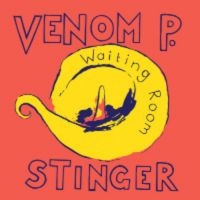 Venom P. Stinger - Waiting Room in the group VINYL / Pop-Rock at Bengans Skivbutik AB (500183)