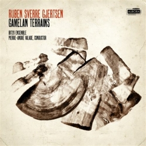 Ruben Sverre Gjertsen - Gamelan Terrains in the group Externt_Lager /  at Bengans Skivbutik AB (500769)