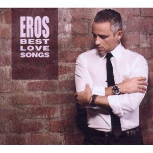 Ramazzotti Eros - Eros Best Love Songs in the group OTHER /  /  at Bengans Skivbutik AB (501395)