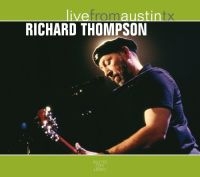 Thompson Richard - Live From Austin, Tx in the group Minishops / Richard Thompson at Bengans Skivbutik AB (502386)