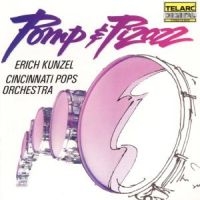 Cincinnati Pops Orch/Kunzel - Pomp & Pizazz in the group CD / Pop-Rock at Bengans Skivbutik AB (503576)