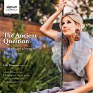 Hila Plitmann - The Ancient Question in the group OUR PICKS / Christmas gift tip CD at Bengans Skivbutik AB (504411)