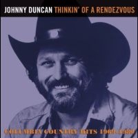 Johnny Duncan - Thinking Of A Rendezvous in the group OUR PICKS / Friday Releases / Friday the 1st of November 2024 at Bengans Skivbutik AB (505835)