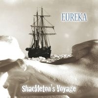 Eureka - Shackleton's Voyage in the group CD / Pop-Rock at Bengans Skivbutik AB (506813)