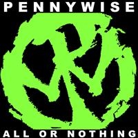 Pennywise - All Or Nothing in the group CD / Pop-Rock,Punk at Bengans Skivbutik AB (508334)