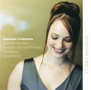 Lindström Jeanette - Sinatra  Weill in the group CD / Jazz at Bengans Skivbutik AB (511025)