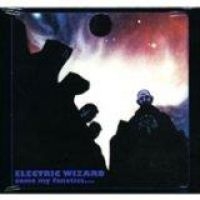 ELECTRIC WIZARD - COME MY FANATICS in the group CD / Hårdrock at Bengans Skivbutik AB (511445)