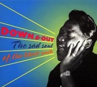 Various Artists - Down & Out:Sad Soul Of The Black So in the group CD / Pop-Rock,RnB-Soul at Bengans Skivbutik AB (511536)