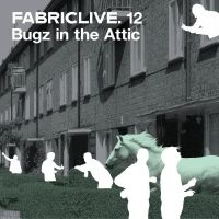 Bugz In The Attic - Fabriclive 12 in the group CD / Dance-Techno at Bengans Skivbutik AB (516205)