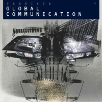 Global Communication - Fabric 26 : in the group CD / Dance-Techno,Pop-Rock at Bengans Skivbutik AB (516245)