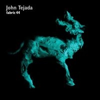 Tejada John - Fabric 44 : in the group CD / Dance-Techno,Pop-Rock at Bengans Skivbutik AB (516286)