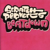 Blandade Artister - Scratch Perverts - Beatdown in the group CD / RnB-Soul at Bengans Skivbutik AB (516328)