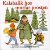 MARGARETHA KROOK - KALABALIK HOS MORFAR PROSTEN in the group OUR PICKS / Christmas gift tip CD at Bengans Skivbutik AB (519971)