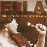 Ella Fitzgerald - Best Of in the group CD / Jazz at Bengans Skivbutik AB (527744)