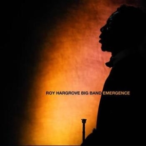 Roy Hargrove - Emergence in the group CD / Jazz/Blues at Bengans Skivbutik AB (528519)