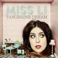 Miss Li - Tangerine Dream in the group OUR PICKS / Christmas gift tip CD at Bengans Skivbutik AB (531033)