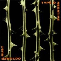 TYPE O NEGATIVE - OCTOBER RUST in the group Minishops / Type O Negative at Bengans Skivbutik AB (531926)