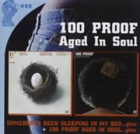 100 Proof Aged In Soul - 100 Proof/Somebody's Been Sleeping in the group CD / Pop-Rock,RnB-Soul at Bengans Skivbutik AB (533587)