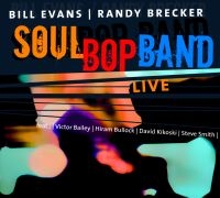 Evans Bill & Randy Brecker - Soulbop Band - Live in the group CD / Pop-Rock at Bengans Skivbutik AB (534916)