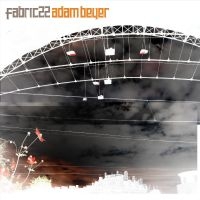 Beyer Adam - Fabric 22 in the group CD / Dance-Techno at Bengans Skivbutik AB (535021)