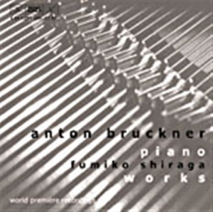 Bruckner Anton - Piano Works in the group Externt_Lager /  at Bengans Skivbutik AB (535305)