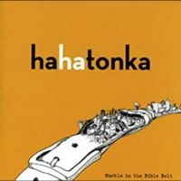 Ha Ha Tonka - Buckle In The Bible Belt in the group CD / Country,Pop-Rock at Bengans Skivbutik AB (537083)