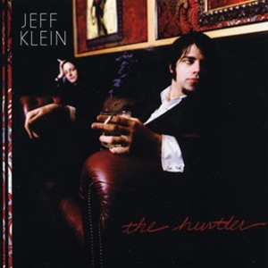 Jeff Klein - Hustler in the group CD / Pop-Rock at Bengans Skivbutik AB (537370)