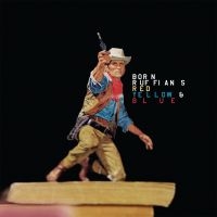 Born Ruffians - Red Yellow & Blue in the group CD / Pop-Rock at Bengans Skivbutik AB (538758)