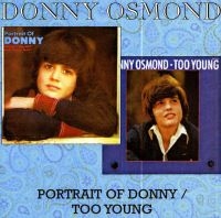 Osmond Donny - Portrait Of Donny/Too Young in the group CD / Pop-Rock at Bengans Skivbutik AB (539050)