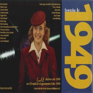 Alice Babs / Taube Evert / Jussi Bj - Svenska År 1949 in the group CD / Dansband-Schlager at Bengans Skivbutik AB (540761)