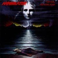 Annihilator - Never, Neverland (Reissue) in the group OTHER / -Start CD1 at Bengans Skivbutik AB (541373)