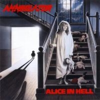 ANNIHILATOR - ALICE IN HELL (REISSUE) in the group OTHER / -Start CD1 at Bengans Skivbutik AB (541375)