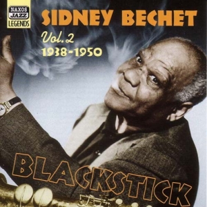 Bechet Sidney - Vol 2 - Blackstick in the group OUR PICKS / Christmas gift tip CD at Bengans Skivbutik AB (542859)