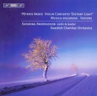 Vasks Peteris - Violin Concerto Distant Light in the group OUR PICKS / Christmas gift tip CD at Bengans Skivbutik AB (544593)