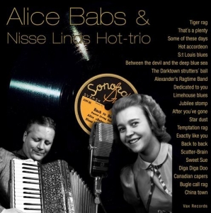 Babs Alice - Alice Babs & Nisse Linds Hot-Trio in the group CD / Dansband-Schlager at Bengans Skivbutik AB (545014)