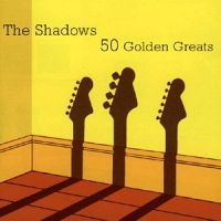 THE SHADOWS - 50 GOLDEN GREATS in the group OUR PICKS / Christmas gift tip CD at Bengans Skivbutik AB (546424)