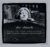 Church The - Deep In The Shallows (30Th Annivers in the group CD / Pop-Rock at Bengans Skivbutik AB (546682)